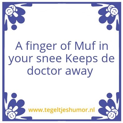 Tegeltje: Muf rules