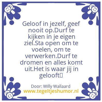 Tegeltje: Altijd blijven geloven ðŸ˜‡