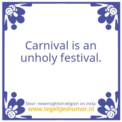 Tegeltje: Onheilig Feest.