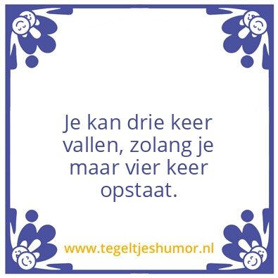 Tegeltje: Vallen en opstaan