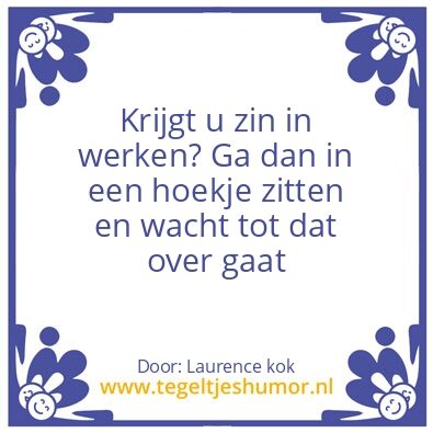 Tegeltje: Werken