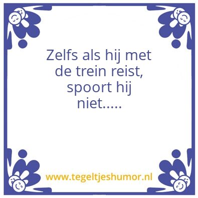Tegeltje: leuk