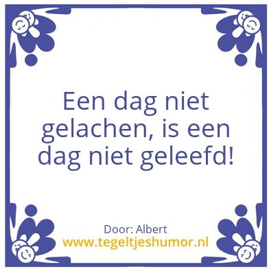 Tegeltje: Lach!