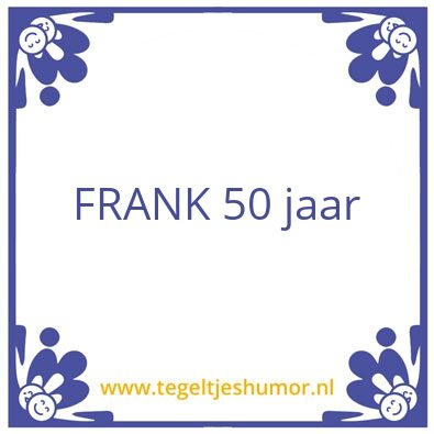 Tegeltje: Frank