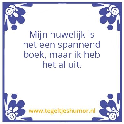 Tegeltje: Mijn huwelijk