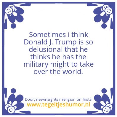 Tegeltje: delusional