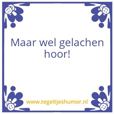Tegeltje: Dolle Dries