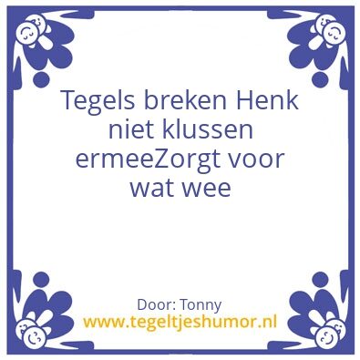 Tegeltje: Henk