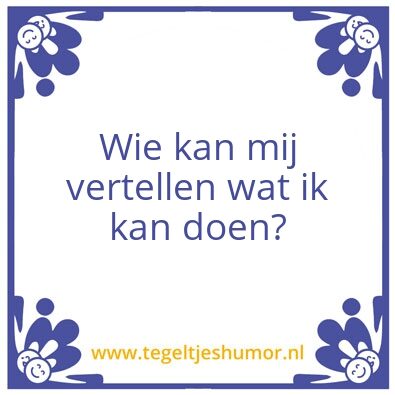 Tegeltje: Lijfspreuk Klaas
