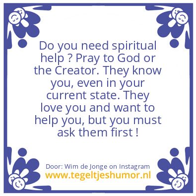 Tegeltje: Do you need spiritual help ?