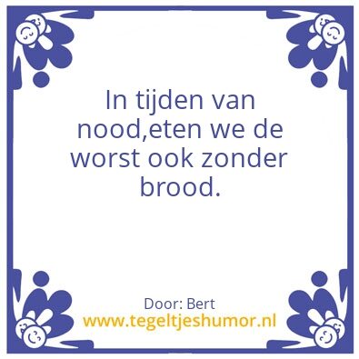 Tegeltje: Nood