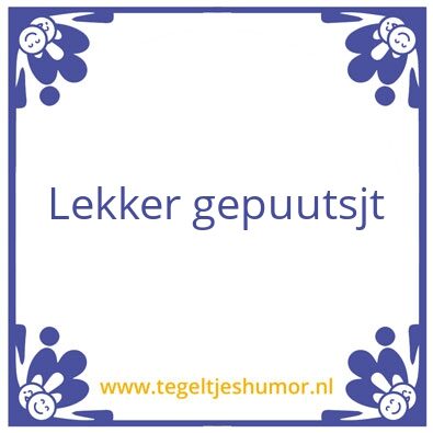 Tegeltje: Uitsprakenronde 1
