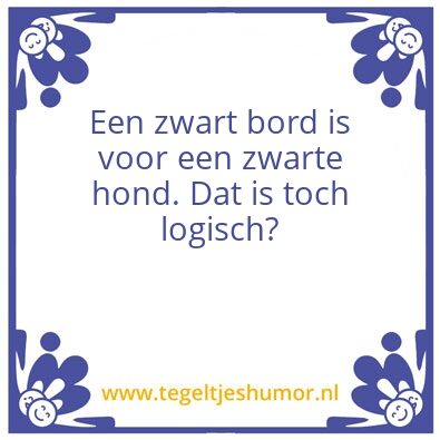 Tegeltje: Zwart bord