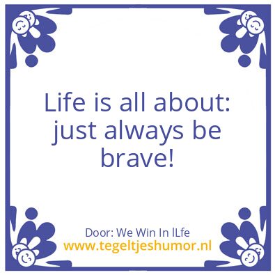 Tegeltje: We Win In lLfe