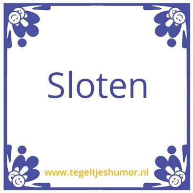 Tegeltje: Sloten