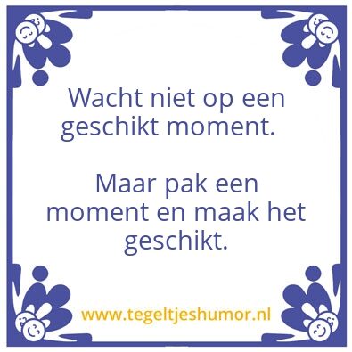 Tegeltje: Angie’s Wijsheden