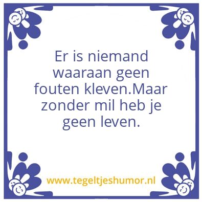Tegeltje: Geld is de reden om te leven