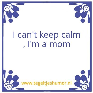 Tegeltje: I can’t