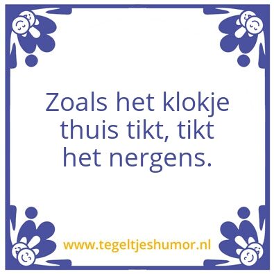 Tegeltje: Klokje