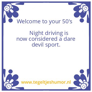 Tegeltje: Welcome to your 50’s
