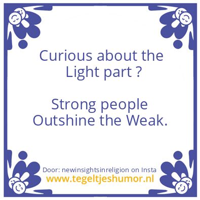 Tegeltje: Curious about the Light part ?