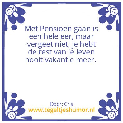 Tegeltje: Pensioen