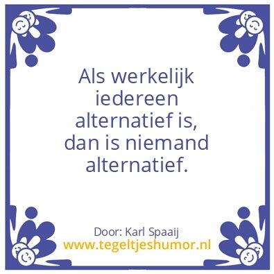 Tegeltje: Alternatief