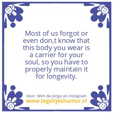 Tegeltje: this body you wear