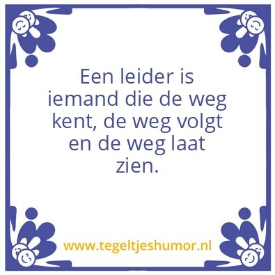 Tegeltje: Een leider