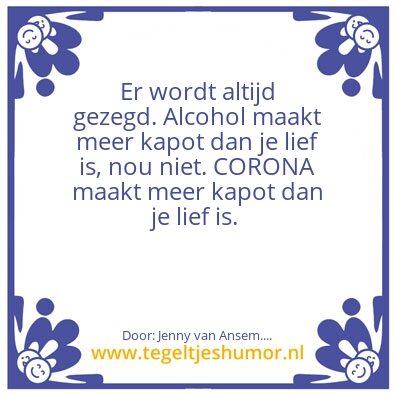 Tegeltje: CORONA….