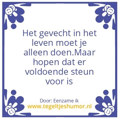 Tegeltje: levens gevecht