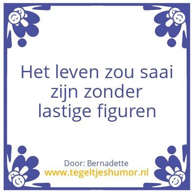 Tegeltje: recalcitrant