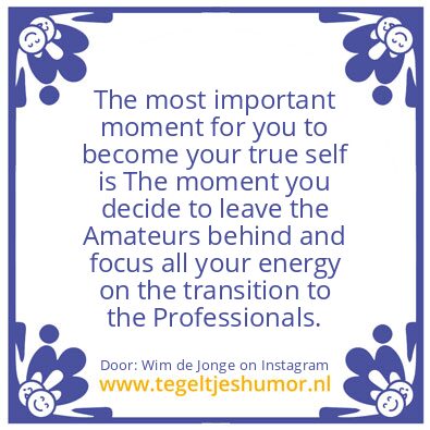 Tegeltje: The most important moment