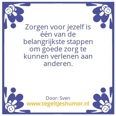 Tegeltje: Zelfzorg