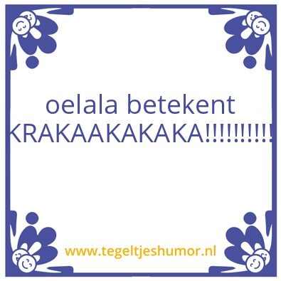 Tegeltje: Tegelhumor