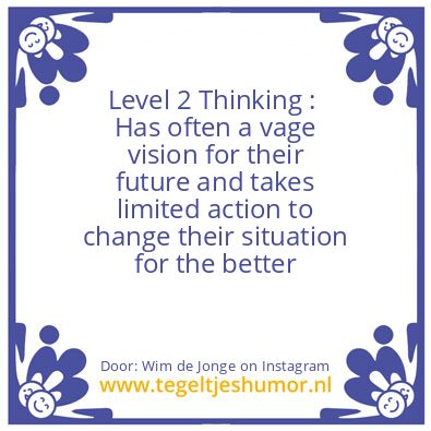 Tegeltje: Level 2 Thinking