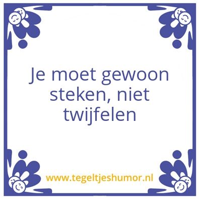 Tegeltje: twijfel