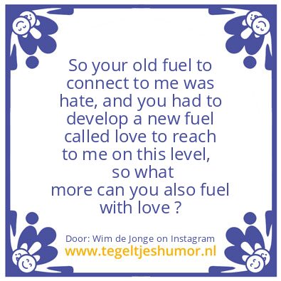 Tegeltje: New Day, New Fuel.