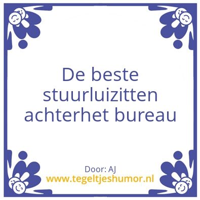 Tegeltje: Stuurlui