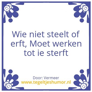 Tegeltje: Wijze woorden van Vermeer