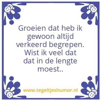 Tegeltje: Groeien