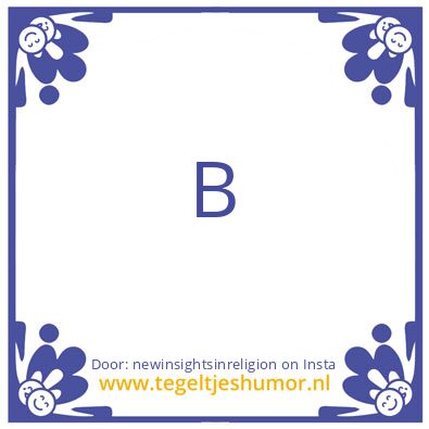 Tegeltje: Is De Eerste, De Laatste ?