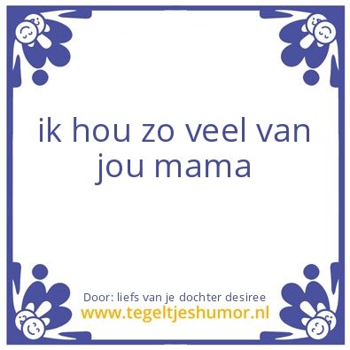 Tegeltje: mama