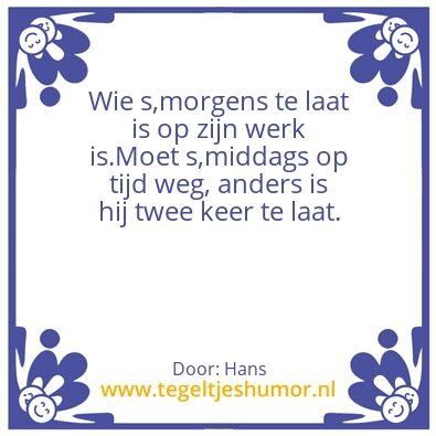 Tegeltje: Op tijd.