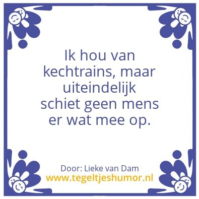 Tegeltje: kechtrain