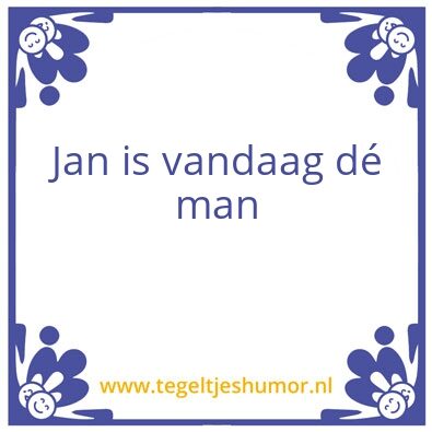Tegeltje: Jan