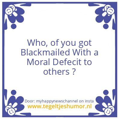 Tegeltje: Moral Defecit ?