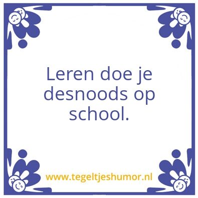 Tegeltje: Leren