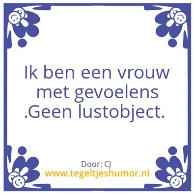 Tegeltje: Lustobject