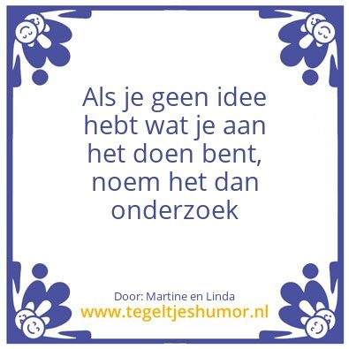 Tegeltje: Onderzoek